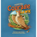 Courage the Hawk: Overcoming Fear
