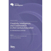 Creativity, Intelligence, and Collaboration in 21st Century Education: An Interdisciplinary Challenge