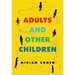 Adults and Other Children