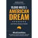 10,000 Miles to the American Dream: Our Story of Financial Freedom