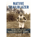 Native Trailblazer: The Glory and Tragedy of Penobscot Runner Andrew Sockalexis