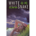 White Snake and Other Stories: .