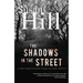 The Shadows in the Street: A Simon Serrailler Mystery