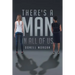 There's a MAN in All of Us