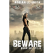 Beware