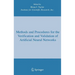 Methods and Procedures for the Verification and Validation of Artificial Neural Networks