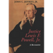 Justice Lewis F. Powell:: A Biography