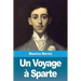 Un Voyage à Sparte
