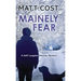 Mainely Fear