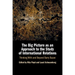 The Big Picture as an Approach to the Study of International Relations