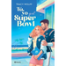 Tú, Yo Y El Super Bowl / Down & Dirty