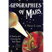 Geographies of Mars: Seeing and Knowing the Red Planet
