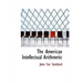 The American Intellectual Arithmetic