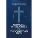 Artificial Intelligence and the Christian Faith