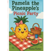 Pamela the Pineapple's Picnic Party