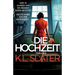 Die Hochzeit: Thriller