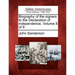 Biography of the Signers to the Declaration of Independence. Volume 8 of 9