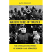 Architectures of Violence: The Command Structures of Modern Mass Atrocities, from Yugoslavia to Syria