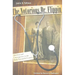 The Notorious Dr. Flippin: Abortion and Consequence in the Early Twentieth Century