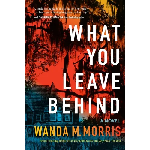 What You Leave Behind