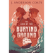 The Loss of the Burying Ground