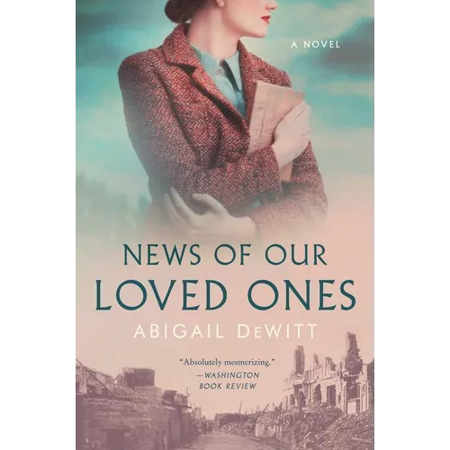 News of Our Loved Ones