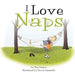 I Love Naps