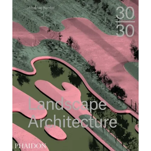 30:30 Landscape Architecture