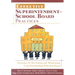 Effective Superintendent-School Board Practices: Strategies for Developing and Maintaining Good Relationships With Your Board