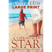 A Christmas Star: Large Print Edition