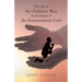 The Life of an Ordinary Man in the Hands of an Extraordinary God