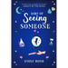 Sort of Seeing Someone