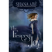 The Fiercest Joy
