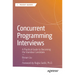 Concurrent Programming Interviews: A Practical Guide to Becoming the Standout Candidate