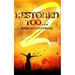 Restored Too