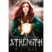 Strength