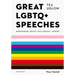 Great LGBTQ+ Speeches: Empowering Voices That Engage and Inspire
