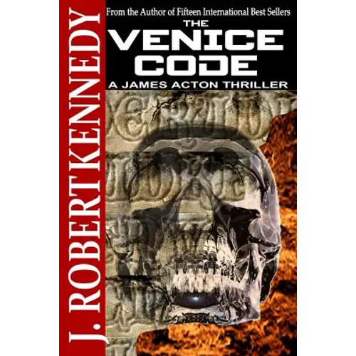 The Venice Code: A James Acton Thriller Book #8