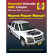 Chevrolet Colorado & GMC Canyon 2004 Thru 2012 Haynes Repair Manual