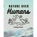 Nature Over Humans Camping Journal: Family Camping Keepsake Diary Great Camp Spot Checklist Shopping List Meal Planner Memories With The Kids Summer T