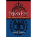 Tejano Epic: Essays in Honor of Felix D. Almaraz, Jr