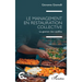 Le management en restauration collective: La gestion des conflits