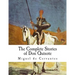 The Complete Stories of Don Quixote: Illustrated Edition