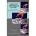 How to Manifest Money: & Live a Magnificent Life