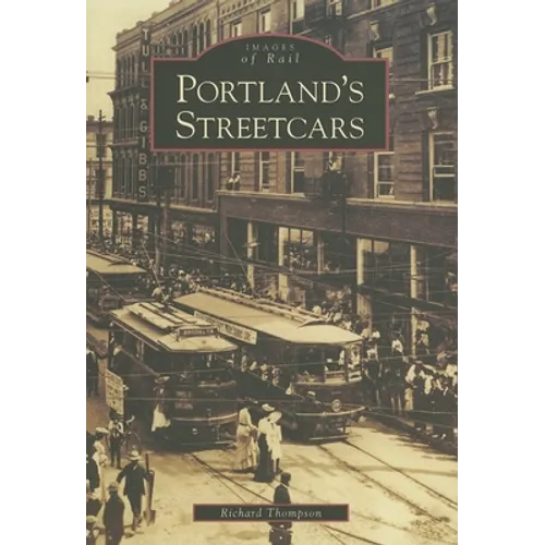 Portland's Streetcars