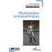 Mythologies ostéopathiques