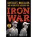 Iron War: Dave Scott, Mark Allen, and the Greatest Race Ever Run