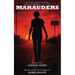 Marauders: The Novelization