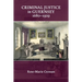 Criminal Justice in Guernsey, 1680-1929