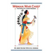 Woman War Chief: The Story of a Crow Warrior